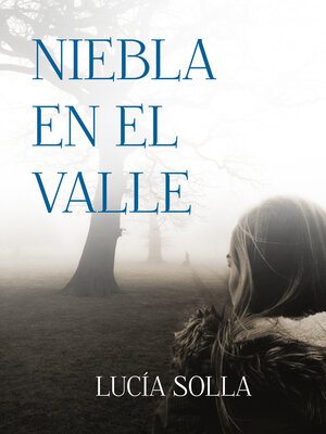 cover image of Niebla en el valle